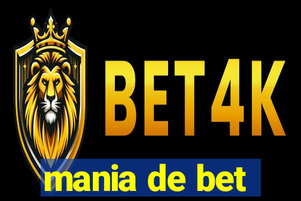 mania de bet